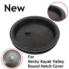 Fit For V C P Valley Sea Kayaks & For Necky Kayak Valley Round Hatch Cover