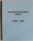 1939 1940 1941 1946 1947 1948 1949-1954 Studebaker Interchange Parts Book Manual (For: 1950 Studebaker Champion)