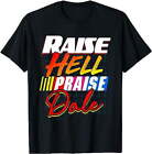 Raise Hell Praise Dale Vintage T-Shirt Men