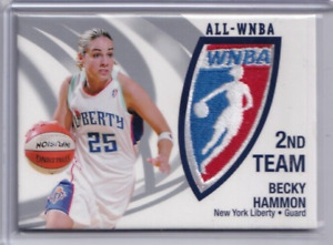 BECKY HAMMON 2006 WNBA PATCHES ALL WNBA 2ND TEAM /250 LIBERTY