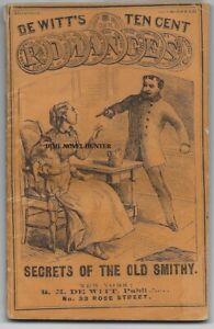 DEWITTS TEN CENT ROMANCE #63 SECRETS OF THE OLD SMITHY DIME NOVEL