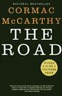 The Road by McCarthy, Cormac