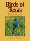 Birds of Texas Field Guide (Bird Identification Guides) - Paperback - GOOD