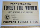 Vintage Original Pennsylvania Forest Fire Warden Sign Prevent Forest Fires