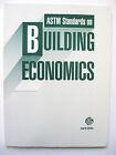 ASTM Standards on Building Economics 4E architecture cost effectiveness design