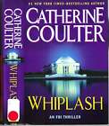 New ListingCatherine Coulter / Whiplash FBI Thriller #14 1st Edition 2010