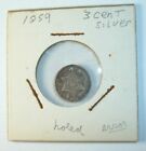 1859 US 3 Cent Piece One Hole Silver Coin Low Mintage Error Very Fine Details
