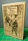 Wilderness Plots Tales About the Settlement of the American Land Sanders 1st/1st