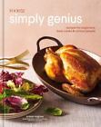 Food52 Simply Genius: Recipes for Beginners, Busy Cooks & Curious People [A Cook
