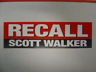 Recall Scott Walker Wisconsin Governor Bumper Sticker Union Political Pro Anti