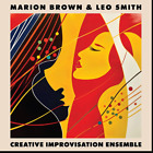 Marion Brown And Leo Smith Creative Improvisation Ensemble RSD Black Friday 202