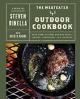 Steven Rinella Krista Ruane The MeatEater Outdoor Cookbook (Hardback)