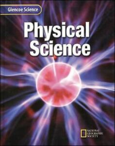 Glencoe Physical Science, Student Edition by McGraw-Hill Education