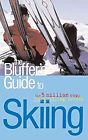 Bluffers Guide: Skiing, Oval Books, Used; Good Book