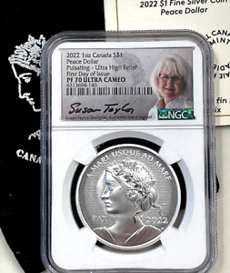 2022 Canada $1 PEACE DOLLAR Pulsating UHR Silver  NGC PF70 FDOI - Taylor Signed