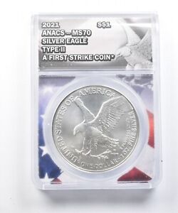 MS70 2021 American Silver Eagle - First Strike - T2 - Graded ANACS *510