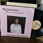 New ListingMAE GATEWOOD: hold on children every day KAB'N-D RECORDS 12
