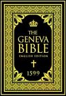 The Geneva Bible Breeches Bible English Translation of Scripture (1599)