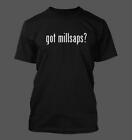 got millsaps? - Men's Funny T-Shirt New RARE