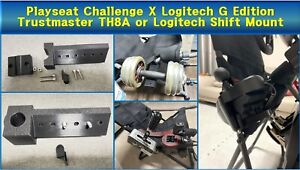 Playseat Challenge X Logitech G Edition TH8A or Logitech Shift Mount