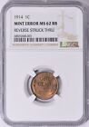 1914 P Lincoln Wheat Cent Reverse Struck Thru NGC MS-62 RB