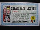 1964 Topps, Nutty Awards, #15 Cheapskate License - Excellent Condition