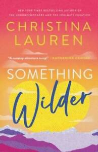 Something Wilder - Paperback By Lauren, Christina - VERY GOOD