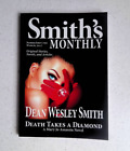 Smith's Monthly #42 by Dean Wesley Smith, Signed, Trade Paperback, March 2017