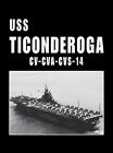 USS Ticonderoga - CV Cva CVS 14 Turner Publishing