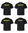 Security Police Sheriff Staff Unisex T-Shirt Black Gildan- Choose Style