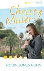 The Christy Miller Collection, Vol. 4: A Time to Cherish / Sweet Dreams / A Pro.