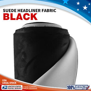 Suede Headliner Black Fabric Material 40sqft Car Interior Safeguard Upholstery