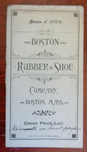 Boston Rubber Shoe Company 1888-89 price list catalog advertising booklet