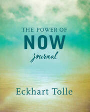 The Power of Now Journal - Paperback By Tolle, Eckhart - GOOD