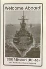 WELCOME ABOARD BROCHER USS MISSOURI  (BB63)  8-PAGES