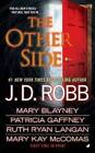 The Other Side - Mass Market Paperback By Robb, J. D. - GOOD