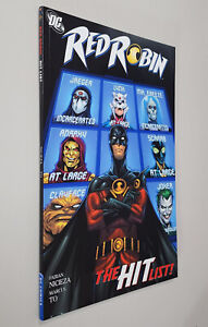 RED ROBIN: HIT LIST  (DC 2011 TPB SC GN TP collects #13-17 ~ Nicieza)