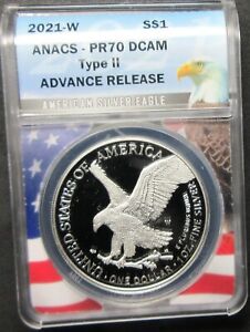 2021-W ADVANCE RELEASE PROOF TYPE 2 AMERICAN EAGLE SILVER DOLLAR ANACS PR70 DCAM