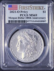2021-O Privy Morgan Dollar PCGS MS 69 100th Anniv Coin First Strike Flag Label