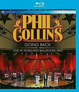 PHIL COLLINS - Going Back - Live Roseland Ballroom NYC BLU RAY brand new sealed