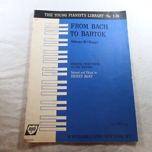 Antique Vintage Sheet Music Denes Agay From Bach To Bartok Vol B