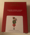ELEVEN PIPERS PIPING #11 In the 12 Days of Christmas 2021 Hallmark Ornament  NEW