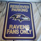 NFL Baltimore Ravens Home Bar Decor Parking Sign FANS ONLY 12