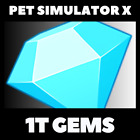 Pet Simulator X | 1T (1 Trillion) Gems/Diamonds | Pet Sim X | Fast & Safe