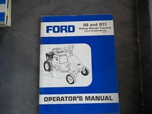 FORD R8 AND R11 RIDING MOWER TRACTORS MODELS 09GN2054-2055-2056 OPERATORS MANUAL