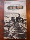 The Big Four By Oscar Lewis 1974 Paperback Edition Railroads History