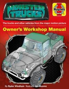 Owners' Workshop Manual Ser.: Monster Trucks Manual by Haynes (2017, Trade...