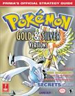 Pokemon Gold & Silver: Prima's Official Strategy Guide by Hollinger