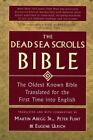 The Dead Sea Scrolls Bible: The Oldest Known Bible Translated for the First T...