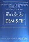 Diagnostic and Statistical Manual of Mental Disorders Dsm-5-Tr..... Paperback